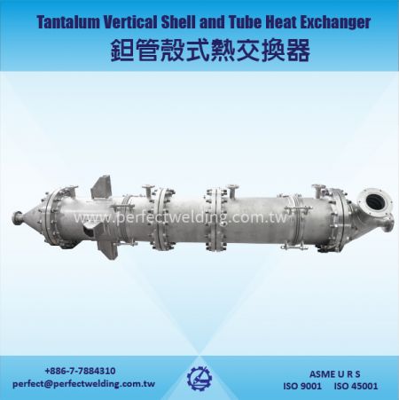 Vỏ Tantali và Bộ gia nhiệt ống - Vỏ Tantali và Bộ trao đổi nhiệt dạng ống